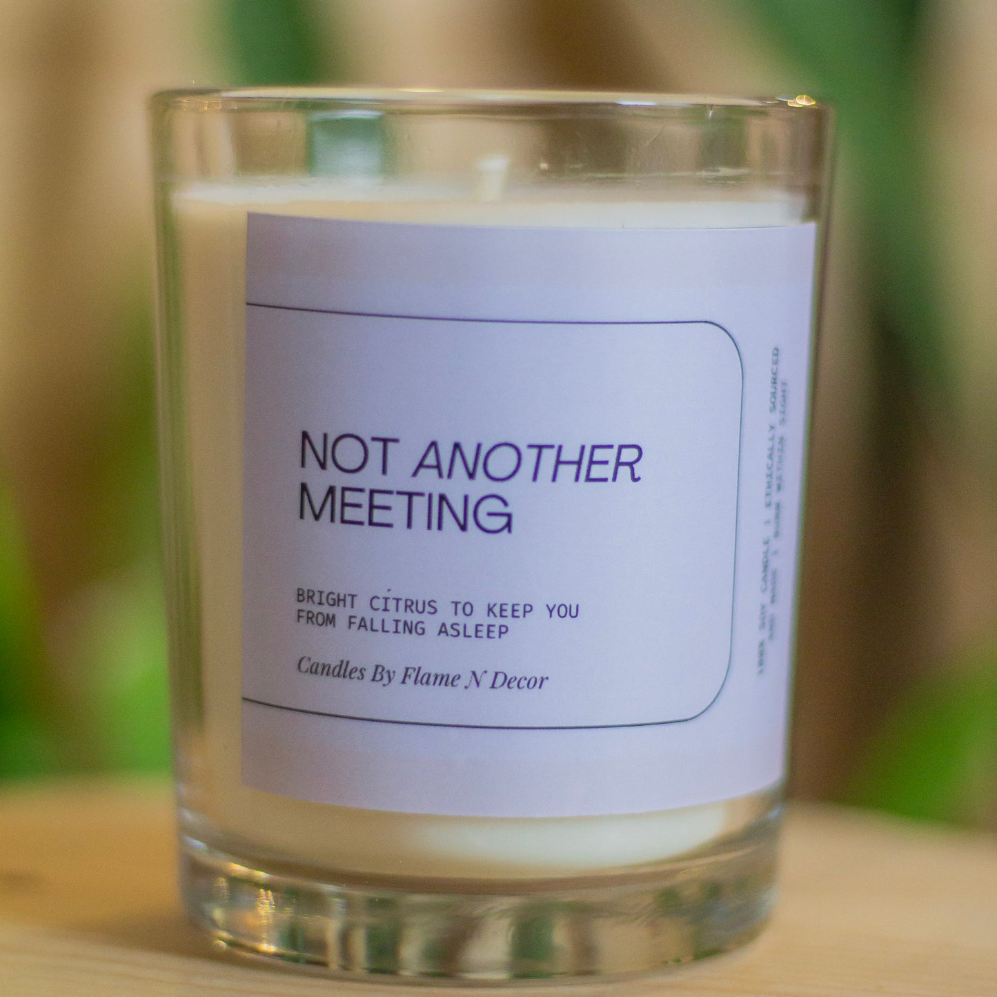 Not another Meeting Soy Candle