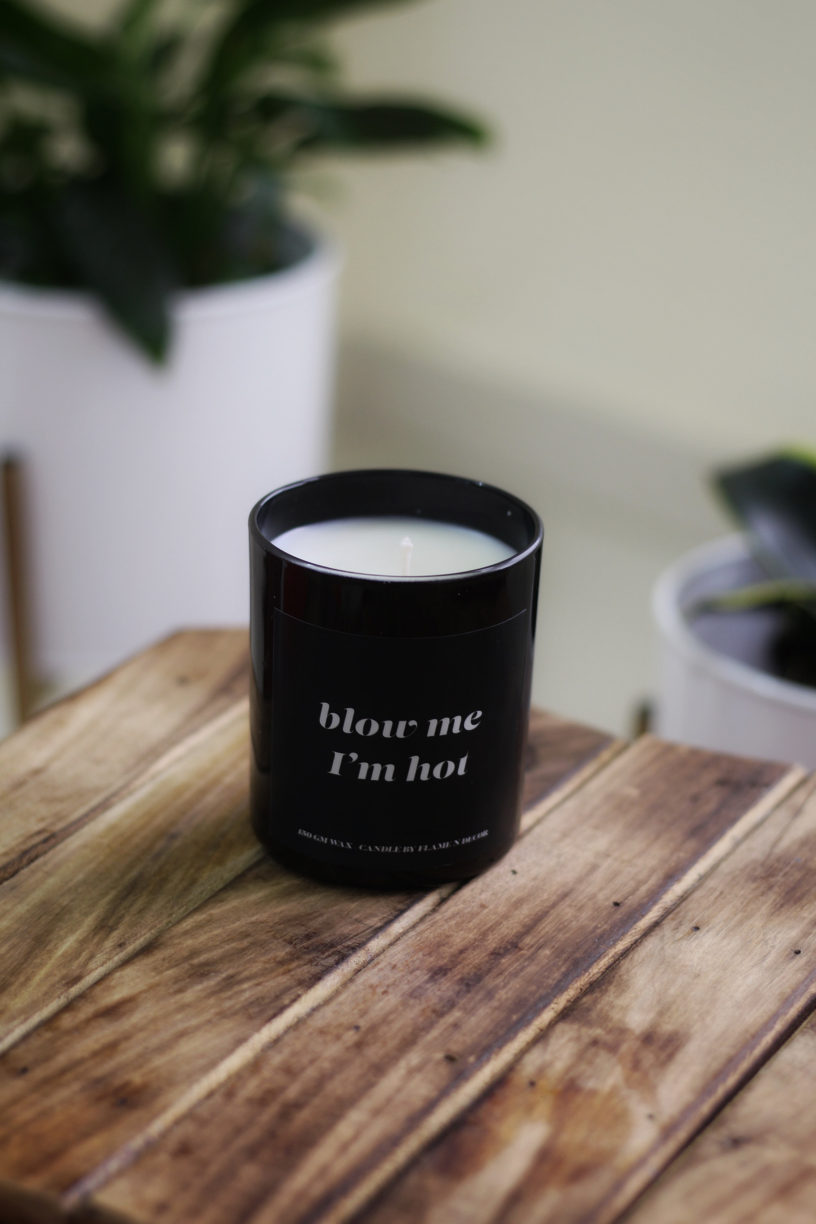 Blow me, I'm Hot | Soy Candle