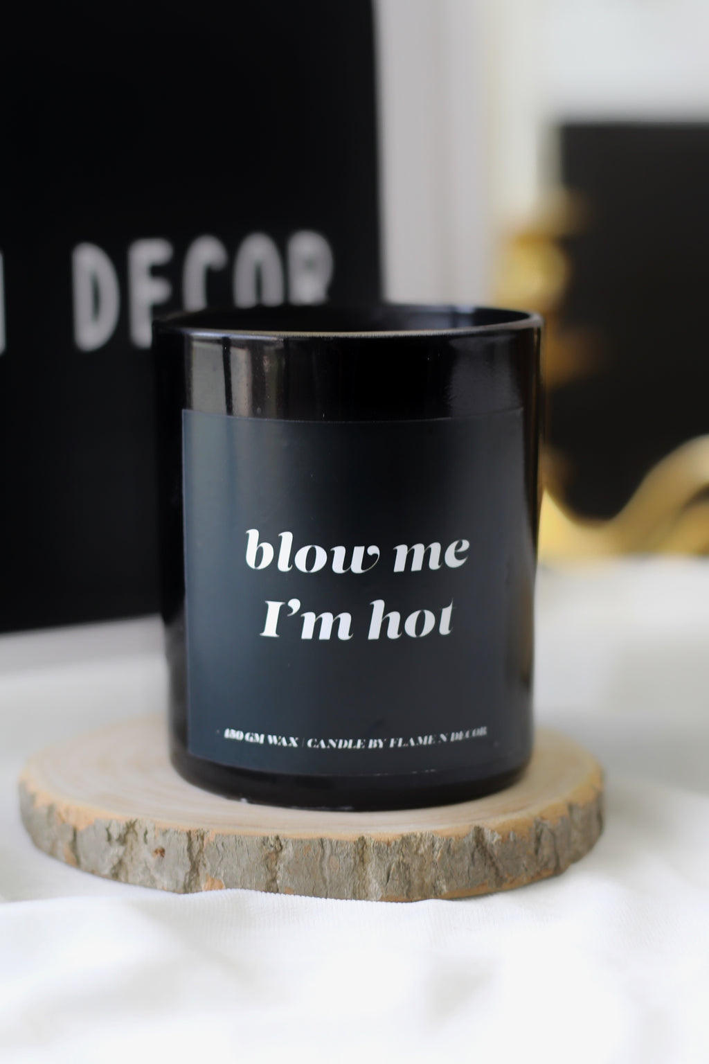 Blow me, I'm Hot | Soy Candle