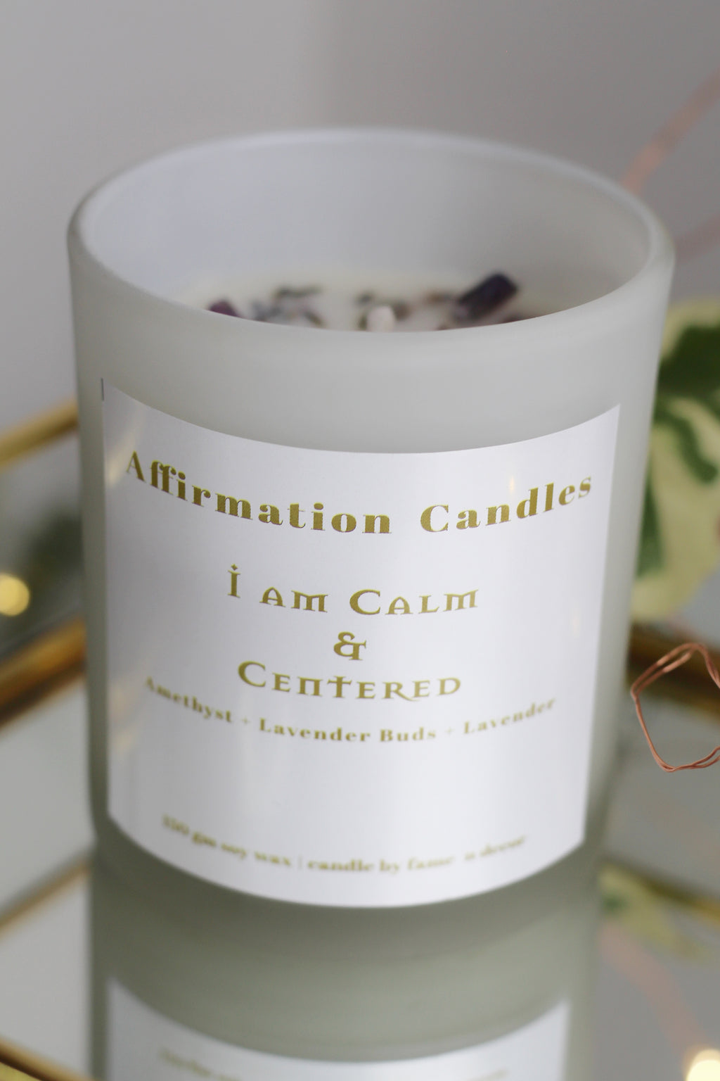 I am Calm & Centered | Soy Candle